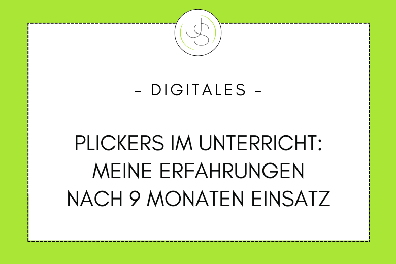 Plickers-Erfahrungen nach 9 Monaten Einsatz
