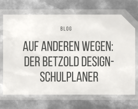 Der Betzold Design-Schulplaner