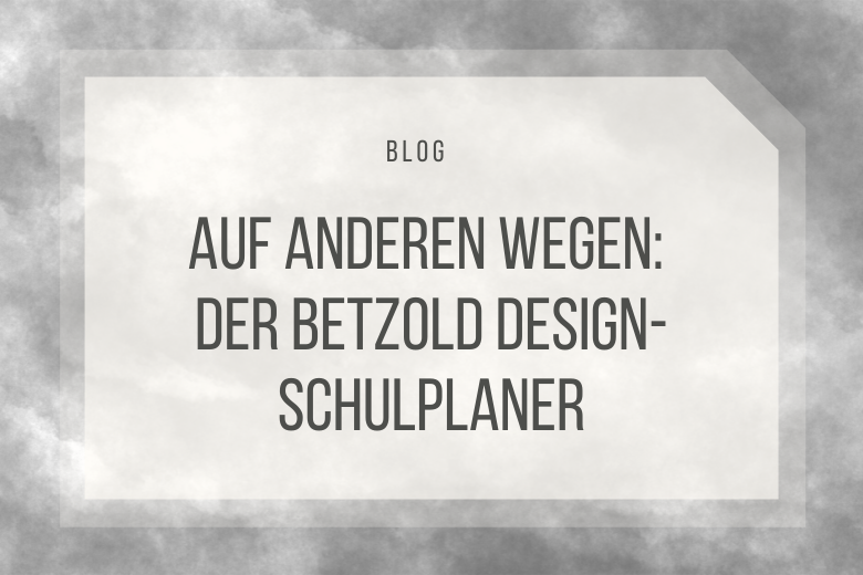 Der Betzold Design-Schulplaner